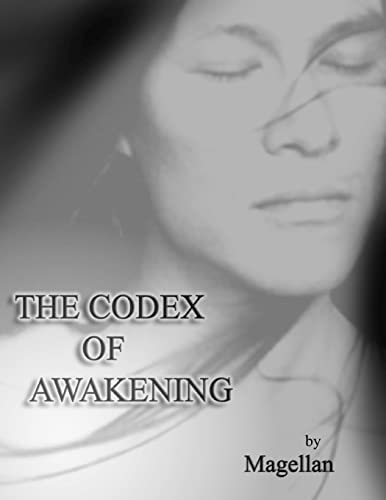 9781492104759: The Codex of Awakening