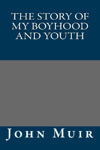9781492108092: The Story of My Boyhood and Youth
