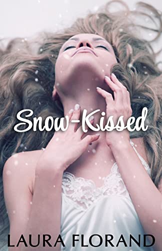 Beispielbild fr Snow-Kissed zum Verkauf von Better World Books