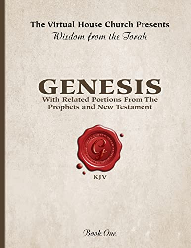 9781492112099: Wisdom From The Torah Book 1: Genesis: With Related Portions From the Prophets and New Testament: Volume 1