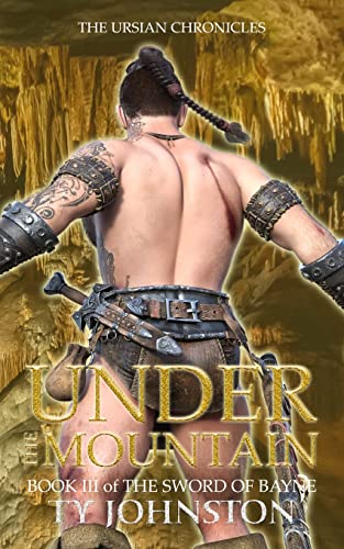 Beispielbild fr Under the Mountain: Book III of The Sword of Bayne [Soft Cover ] zum Verkauf von booksXpress