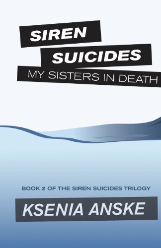 Stock image for My Sisters in Death: Book 2 of the Siren Suicides Trilogy for sale by Adventures Underground