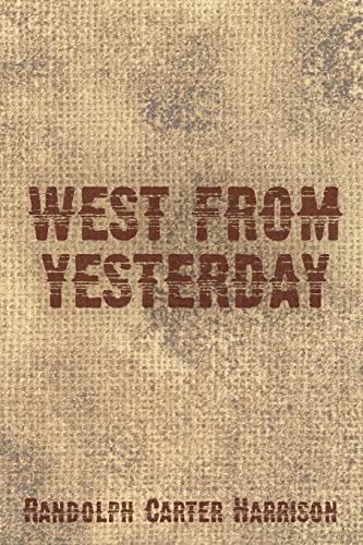 9781492115847: West from Yesterday