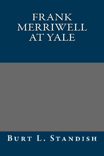 9781492115977: Frank Merriwell at Yale