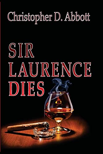 Stock image for Sir Laurence Dies for sale by SecondSale