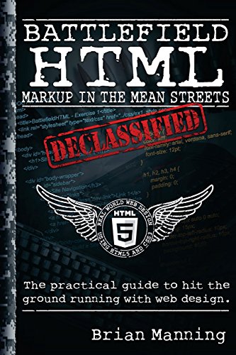 9781492125181: Battlefield HTML: Markup on the Mean Streets