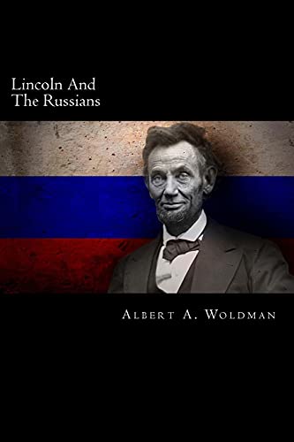 9781492134688: Lincoln And The Russians