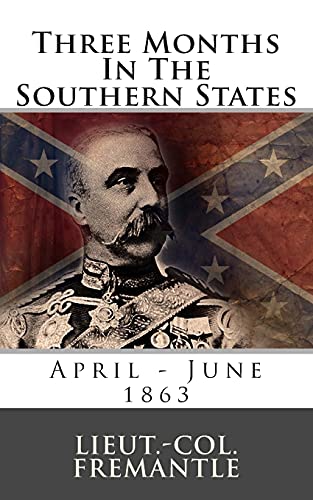 9781492135050: Three Months In The Southern States: April - June 1863