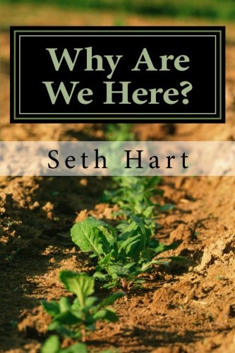 9781492135357: Why Are We Here?: What Does It Mean?