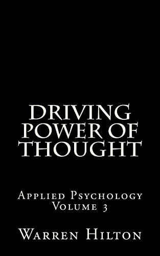 9781492139171: Driving Power of Thought: Applied Psychology Volume 3