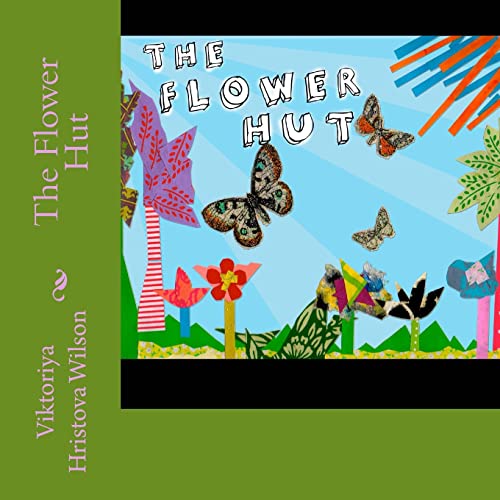 Beispielbild fr The Flower Hut zum Verkauf von Lucky's Textbooks