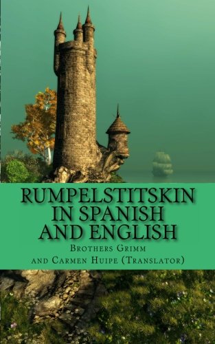 Stock image for Rumpelstiltskin In Spanish and English: Bilingual Edition for sale by Revaluation Books