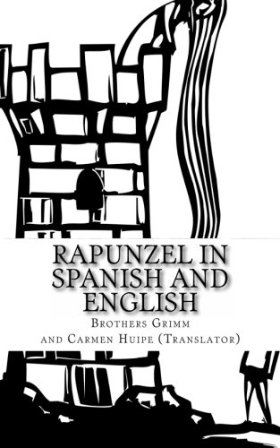 Stock image for Rapunzel In Spanish and English: Bilingual Edition for sale by Revaluation Books