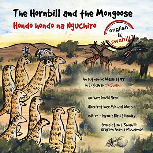 Beispielbild fr The Hornbill and the Mongoose (Masai stories) zum Verkauf von California Books