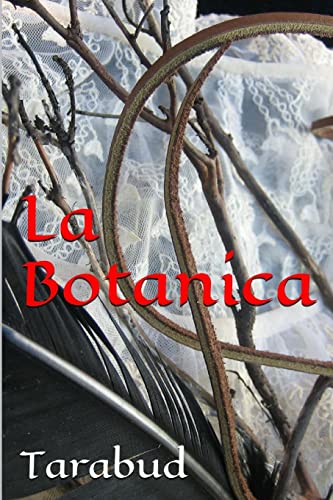 Stock image for La Botanica for sale by Lucky's Textbooks