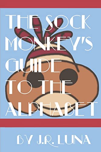 Stock image for The Sock Monkey's Guide to the Alphabet for sale by Save With Sam