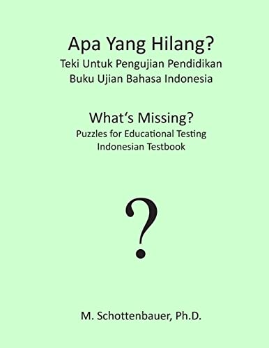 Beispielbild fr Apa Yang Hilang? Teki Untuk Pengujian Pendidikan: Buku Ujian Bahasa Indonesia zum Verkauf von medimops