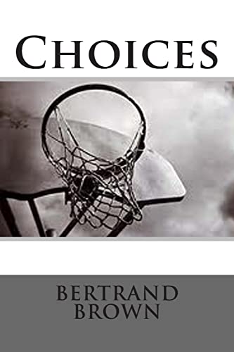 Stock image for Choices for sale by Better World Books