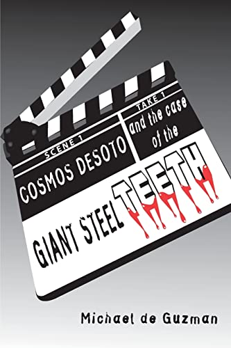 Stock image for Cosmos DeSoto and the Case of the Giant Steel TEETH for sale by Welcome Back Books