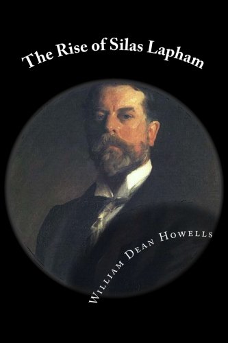 9781492159346: The Rise of Silas Lapham
