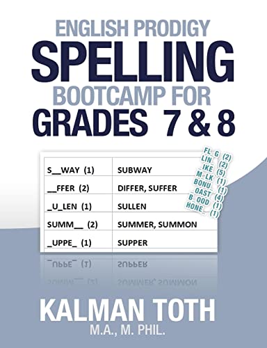 Stock image for English Prodigy Spelling Bootcamp For Grades 7 & 8 for sale by ThriftBooks-Atlanta