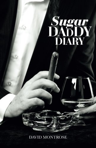 Imagen de archivo de Sugar Daddy Diary a la venta por Greener Books