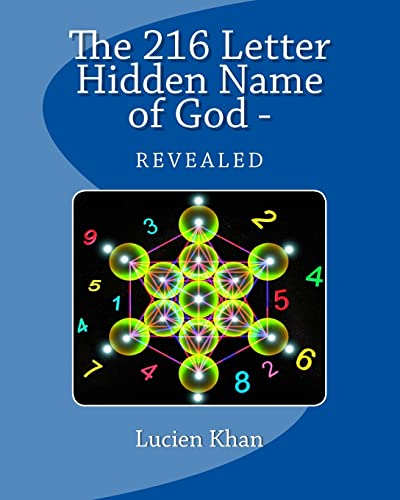 9781492162032: The 216 Letter Hidden Name of God - Revealed