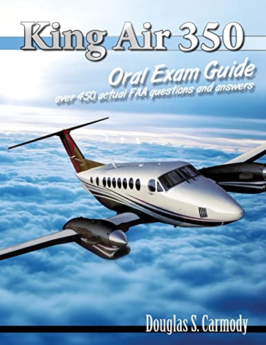 Stock image for King Air 350 Oral Exam Guide for sale by Save With Sam