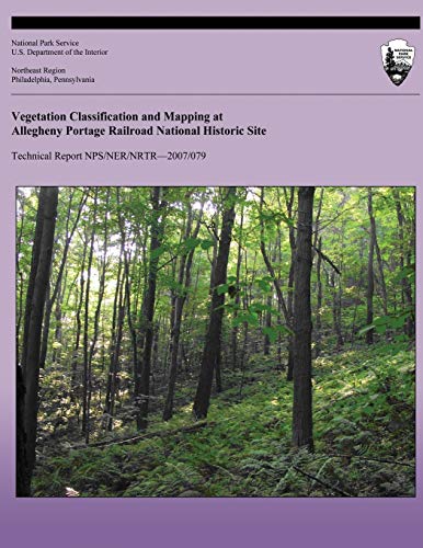 Stock image for Vegetation Classification and Mapping at Allegheny Portage Railroad National Historic Site for sale by ALLBOOKS1