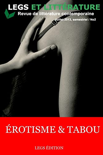 9781492170860: Erotisme et Tabou: #2 Legs et litterature (French Edition)