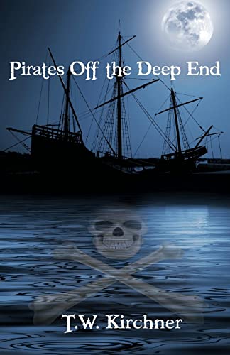 Imagen de archivo de Pirates Off the Deep End a la venta por THE SAINT BOOKSTORE