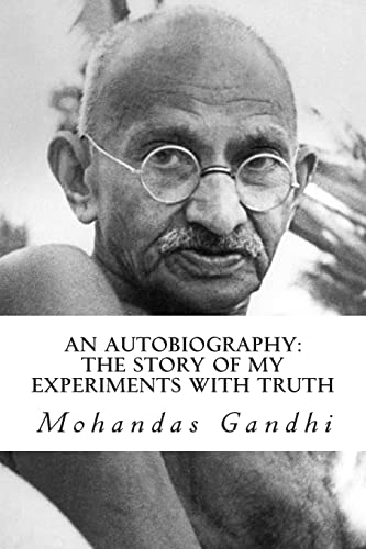 Stock image for An Autobiography: The Story of My Experiments with Truth for sale by California Books