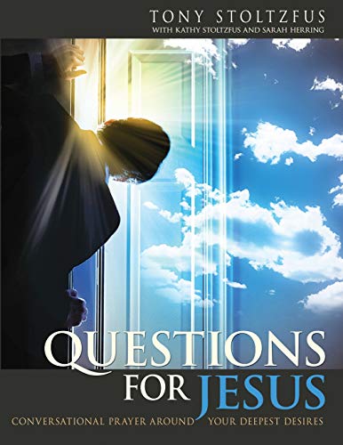 Stock image for Questions for Jesus: Conversational Prayer Around Your Deepest Desires for sale by Zoom Books Company