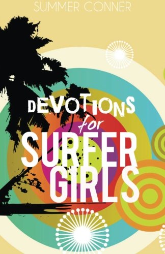 Stock image for Devotions for Surfer Girls for sale by Revaluation Books