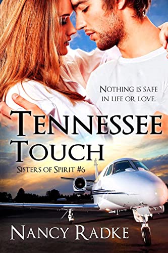 Stock image for Tennessee Touch: (Sisters of Spirit #6) for sale by Lucky's Textbooks