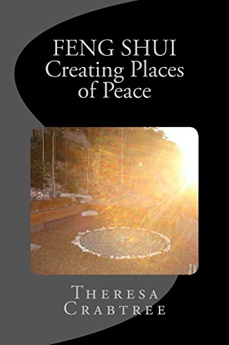 Imagen de archivo de Feng Shui: Creating Places of Peace a la venta por California Books