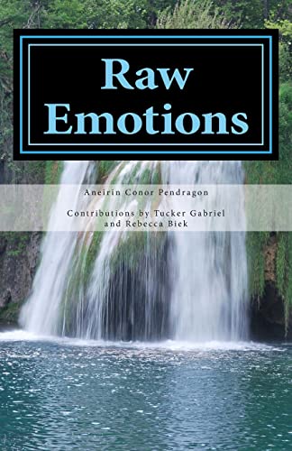 9781492185543: Raw Emotions: A Collection of Poetry