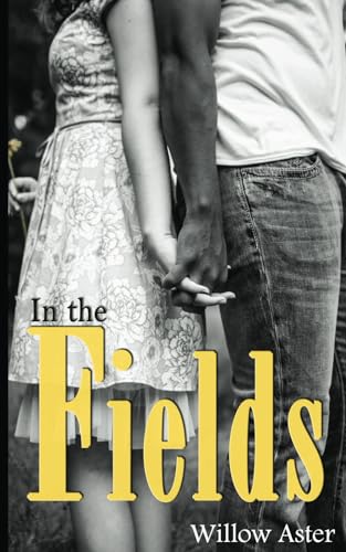 Stock image for In the Fields for sale by Better World Books