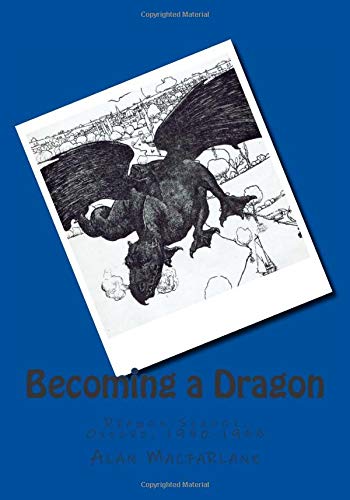 9781492188308: Becoming a Dragon: Dragon School, Oxford, 1950-1955