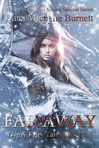 Beispielbild fr Far Away: Gypsy Fairy Tale Book Two zum Verkauf von THE SAINT BOOKSTORE