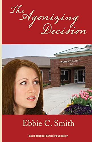 Stock image for The Agonizing Decision for sale by THE SAINT BOOKSTORE