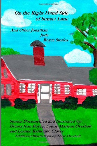 Beispielbild fr On the Right Hand Side of Sunset Lane: And Other Jonathan Jude Boyce Stories zum Verkauf von Revaluation Books