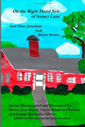 Stock image for On the Right Hand Side of Sunset Lane: And Other Jonathan Jude Boyce Stories for sale by Revaluation Books