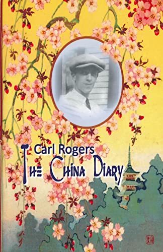 Beispielbild fr Carl Rogers: The China Diary zum Verkauf von California Books