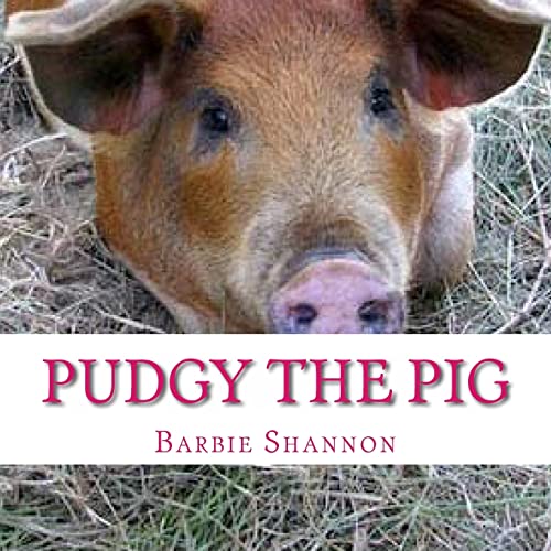 9781492192336: Pudgy The Pig