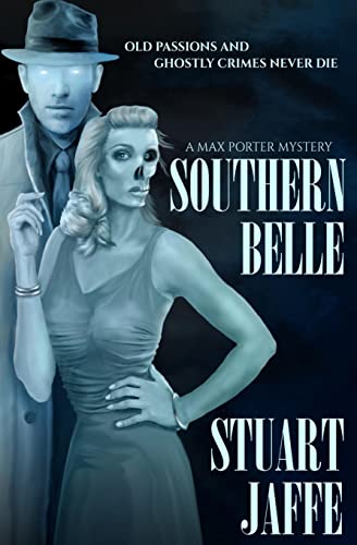 9781492193548: Southern Belle: Volume 3 (Max Porter Mysteries)