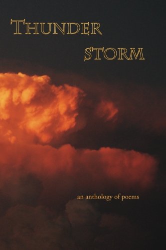 Stock image for Thunderstorm: an anthology of poems for sale by Revaluation Books