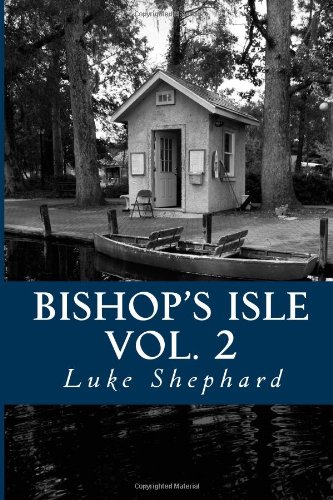 Beispielbild fr Bishop's Isle: Vol. 2 zum Verkauf von Revaluation Books