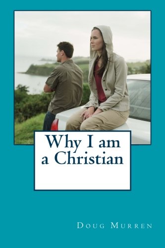 Stock image for Why I am a Christian for sale by Revaluation Books