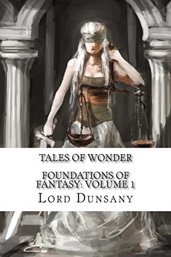 9781492199366: Tales of Wonder: Volume 1 (Foundations of Fantasy)